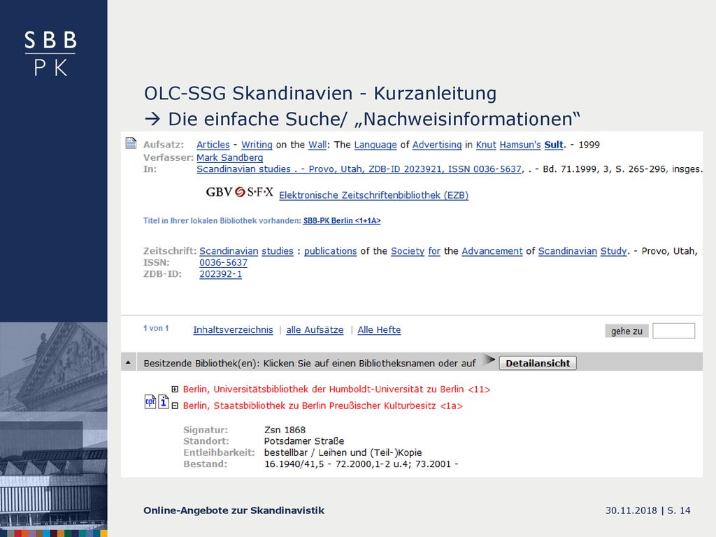 OLC-SSG Skandinavien - Kurzanleitung  Die einfache Suche/ „Nachweisinformationen