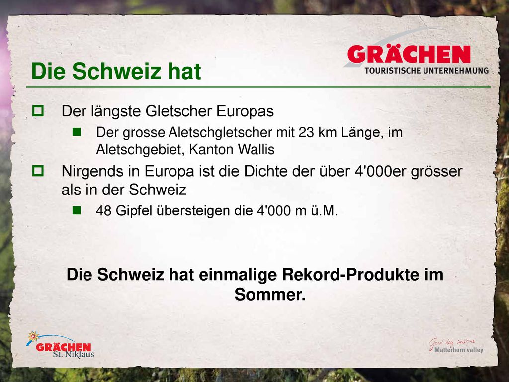 Die Schweiz hat einmalige Rekord-Produkte im Sommer.
