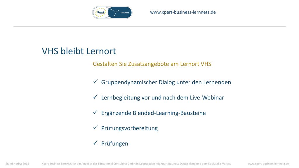 VHS bleibt Lernort Gestalten Sie Zusatzangebote am Lernort VHS