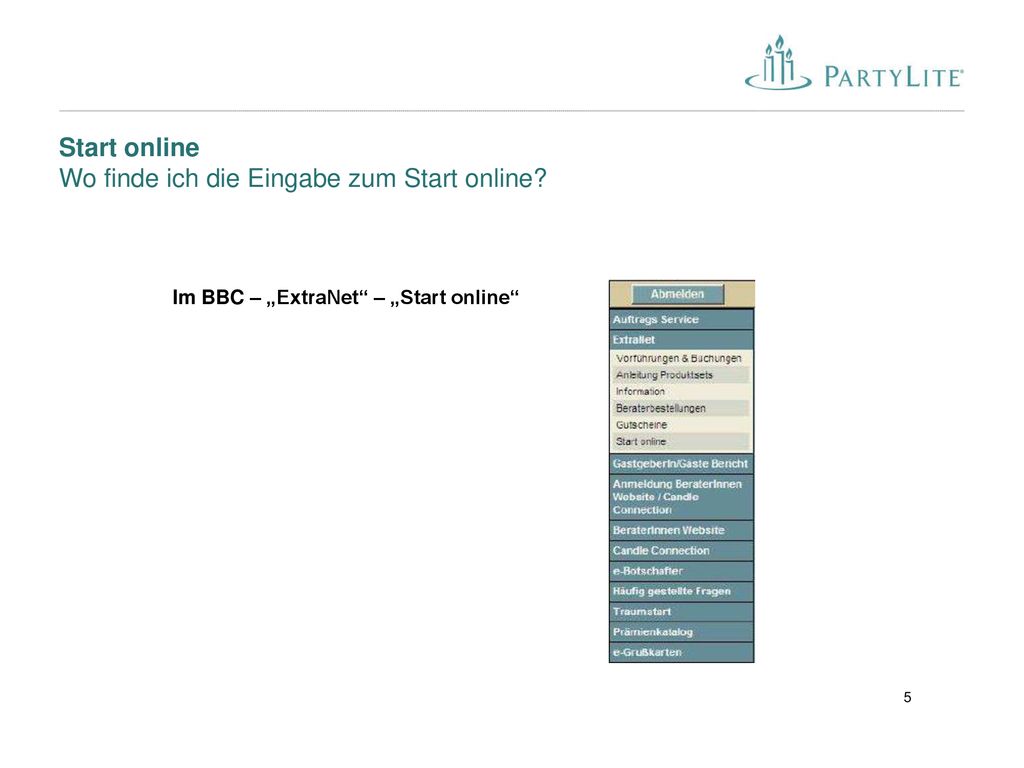 Start online Wo finde ich die Eingabe zum Start online