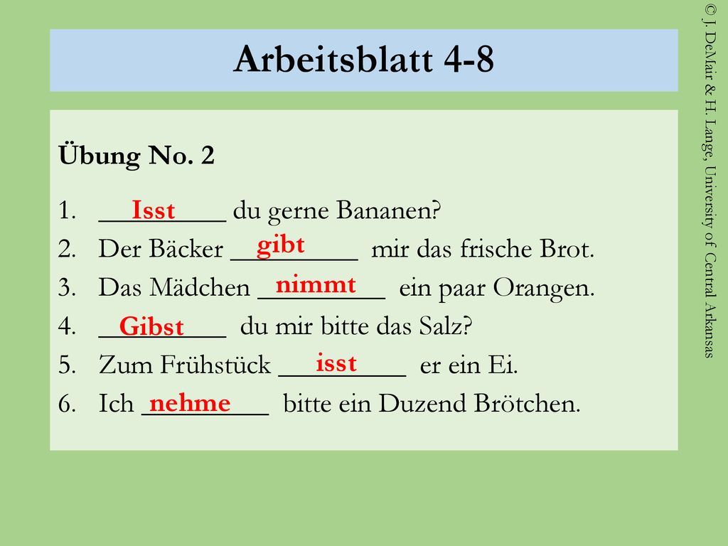 Arbeitsblatt 4-8 Übung No. 2 _________ du gerne Bananen