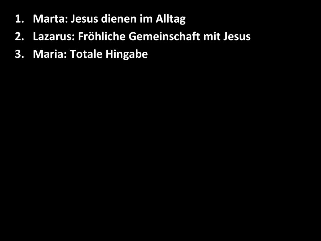 Marta: Jesus dienen im Alltag