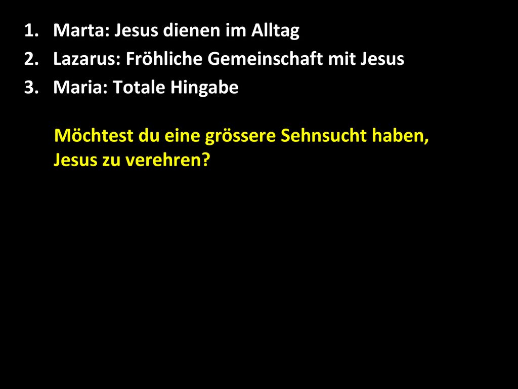Marta: Jesus dienen im Alltag