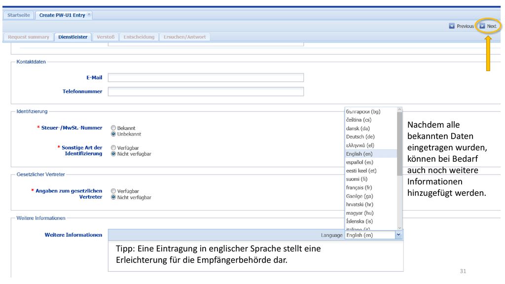 Nachdem alle bekannten Daten eingetragen wurden, können bei Bedarf auch noch weitere Informationen hinzugefügt werden.