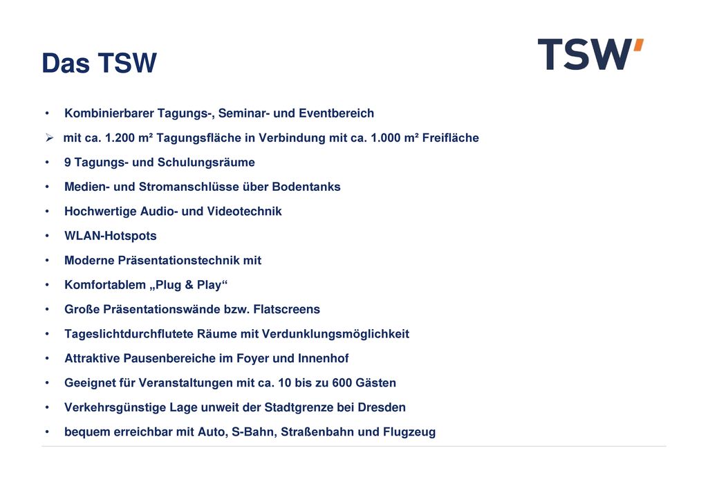 Das TSW Kombinierbarer Tagungs-, Seminar- und Eventbereich