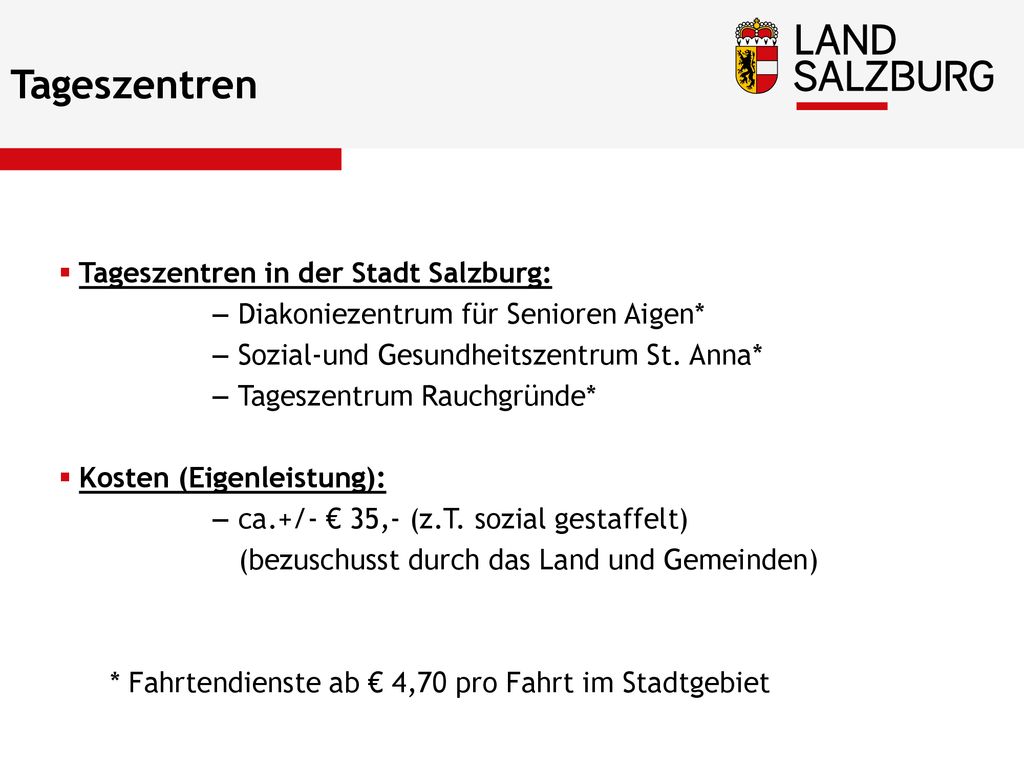 Tageszentren Tageszentren in der Stadt Salzburg: