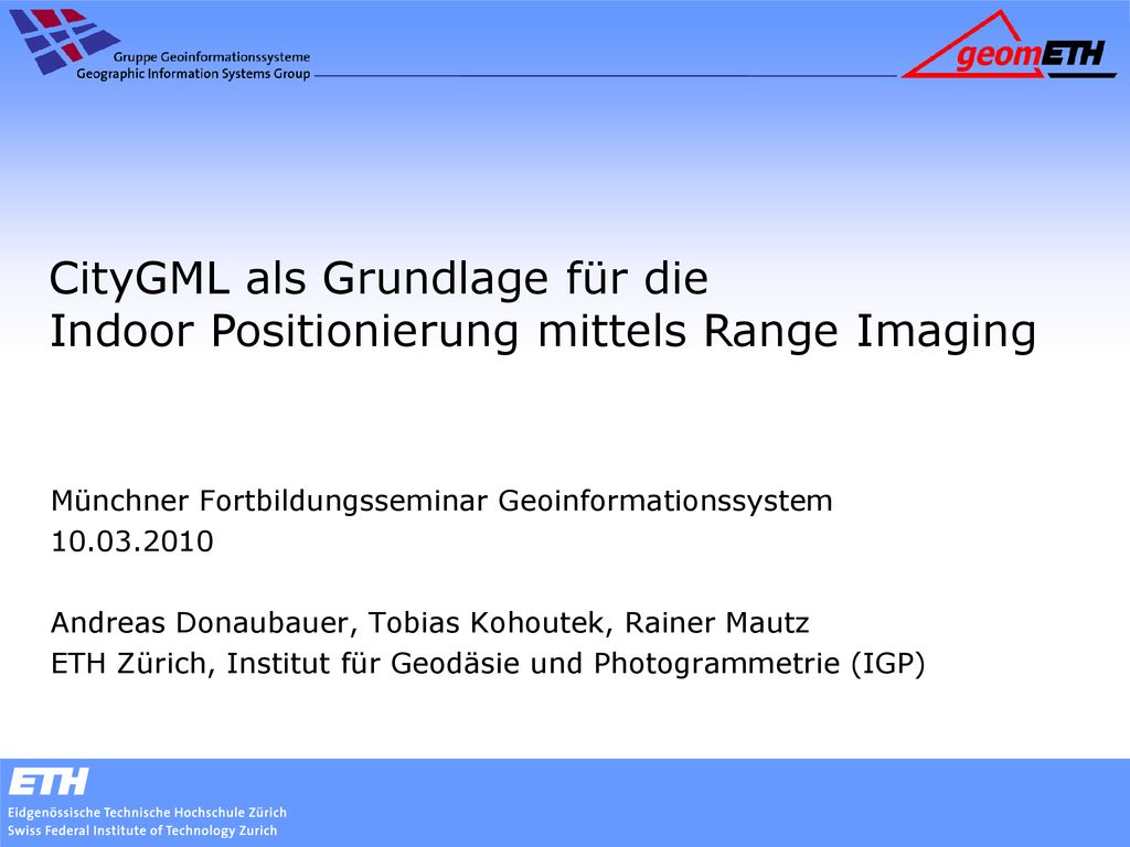 CityGML als Grundlage für die Indoor Positionierung mittels Range Imaging