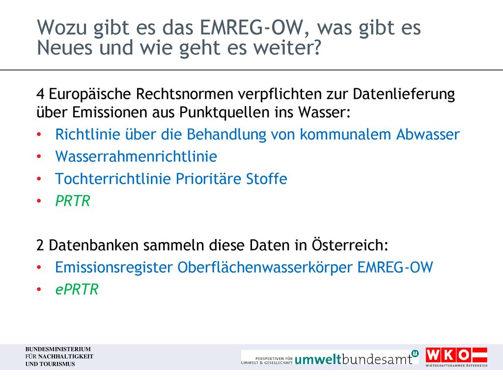 Wozu gibt es das EMREG-OW, was gibt es Neues und wie geht es weiter