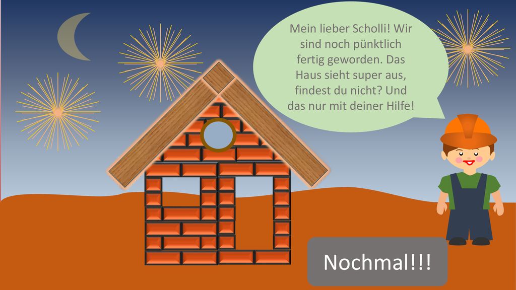 Mein lieber Scholli. Wir sind noch pünktlich fertig geworden