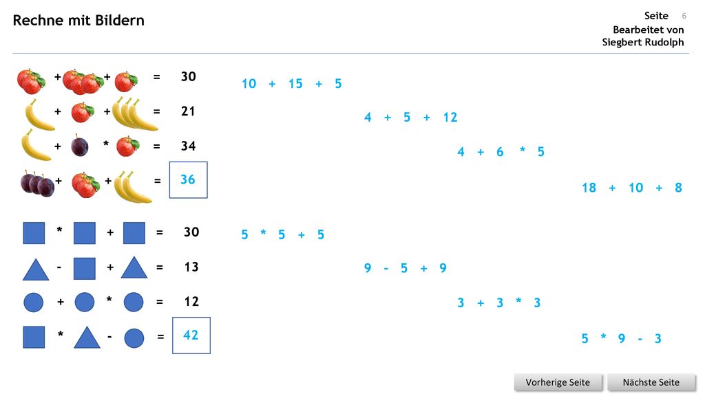 Rechne mit Bildern + + = = * = 34