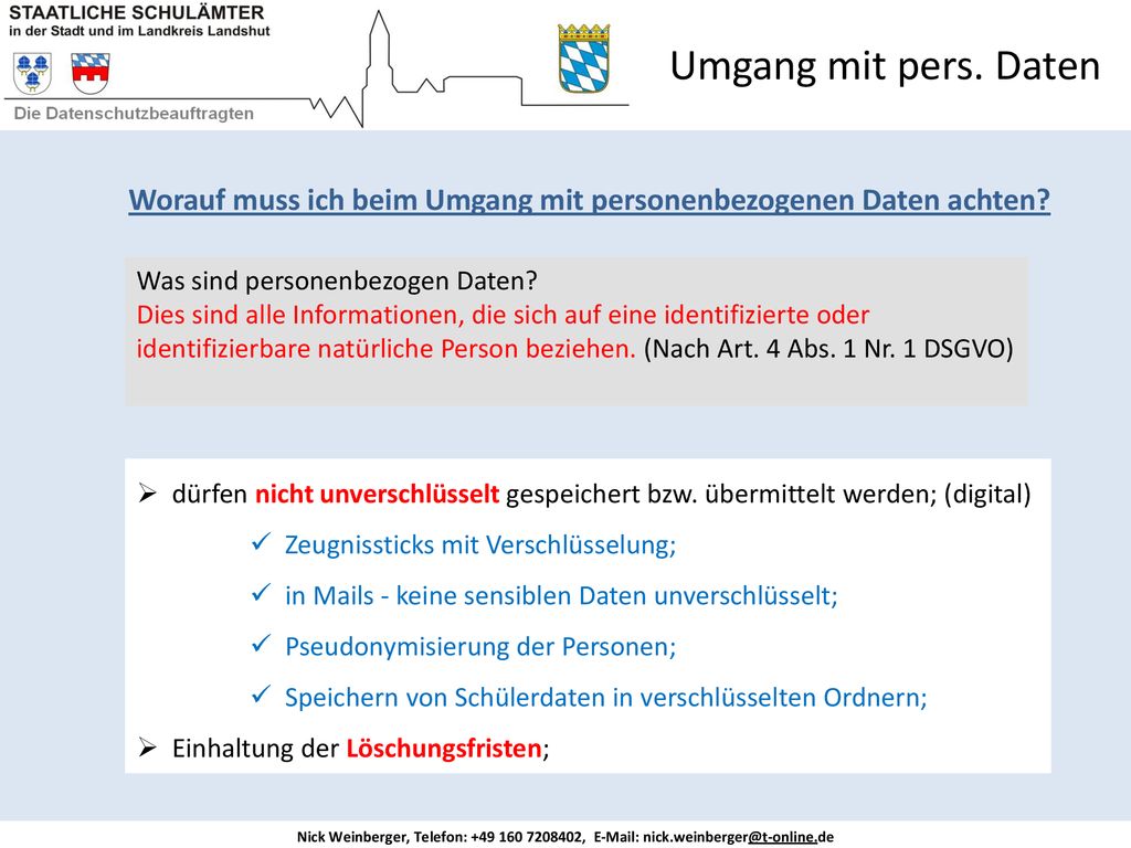 Umgang mit pers. Daten Worauf muss ich beim Umgang mit personenbezogenen Daten achten Was sind personenbezogen Daten
