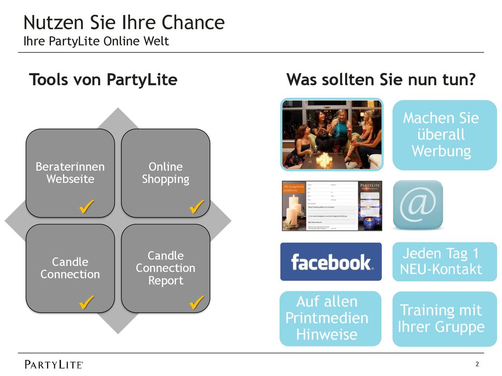     Nutzen Sie Ihre Chance Tools von PartyLite