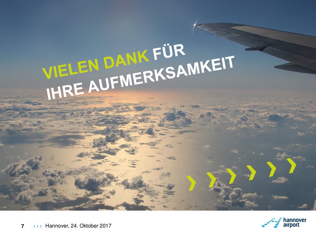 › › › › › › VIELEN DANK FÜR IHRE AUFMERKSAMKEIT 7