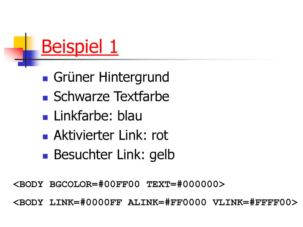 Beispiel 1 Grüner Hintergrund Schwarze Textfarbe Linkfarbe: blau