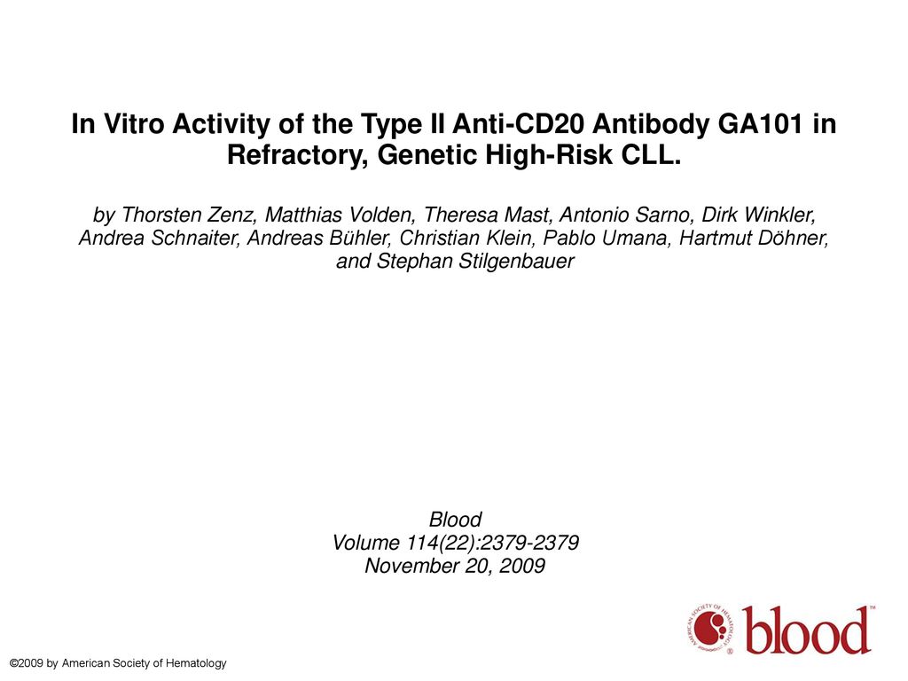 In Vitro Activity of the Type II Anti-CD20 Antibody GA101 in Refractory, Genetic High-Risk CLL.