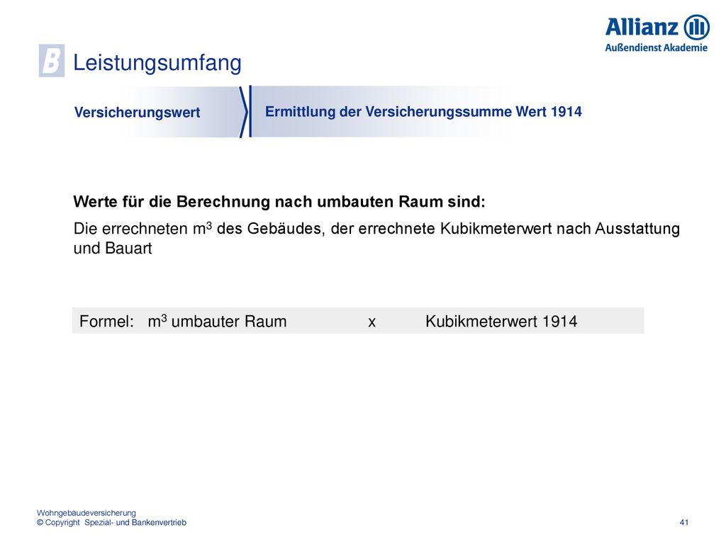 B Leistungsumfang Werte für die Berechnung nach umbauten Raum sind: