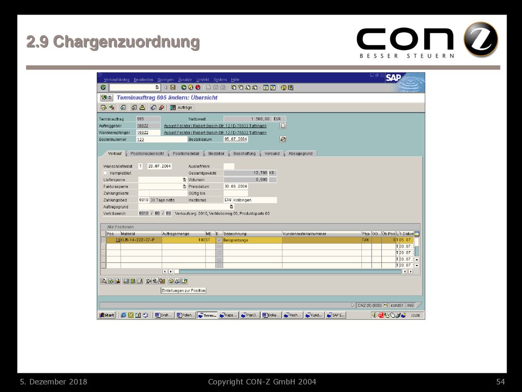 2.9 Chargenzuordnung 5. Dezember 2018 Copyright CON-Z GmbH 2004