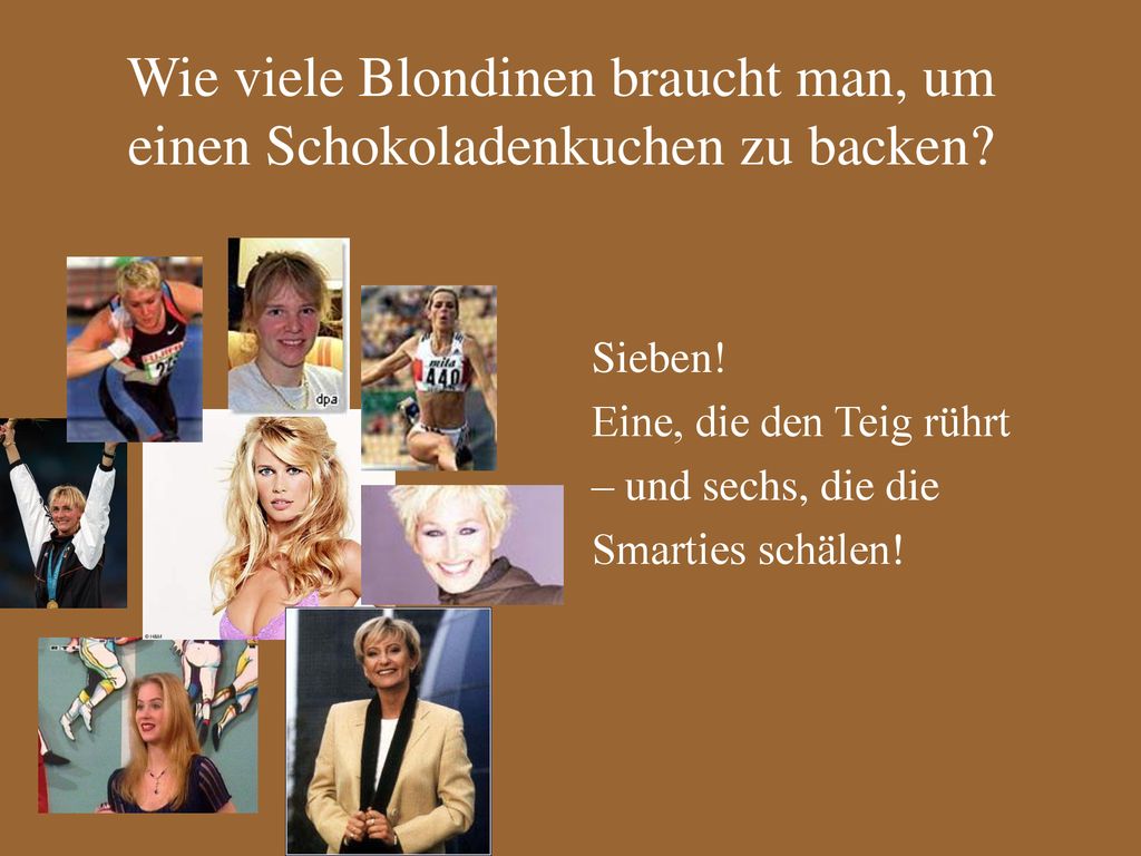 Wie viele Blondinen braucht man, um einen Schokoladenkuchen zu backen