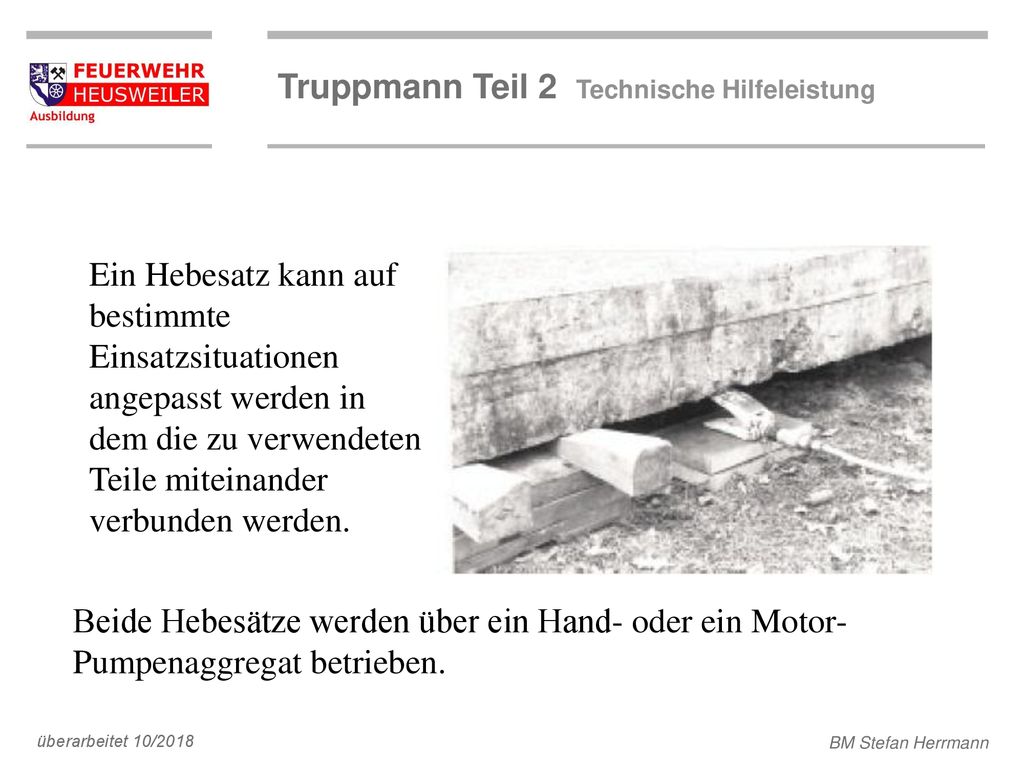Ein Hebesatz kann auf bestimmte Einsatzsituationen angepasst werden in dem die zu verwendeten Teile miteinander verbunden werden.