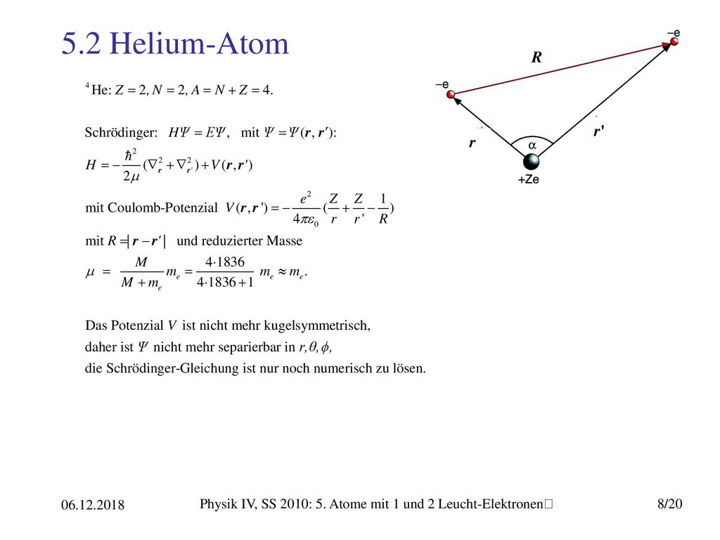Physik IV, SS 2010: 5. Atome mit 1 und 2 Leucht-Elektronenﴀ