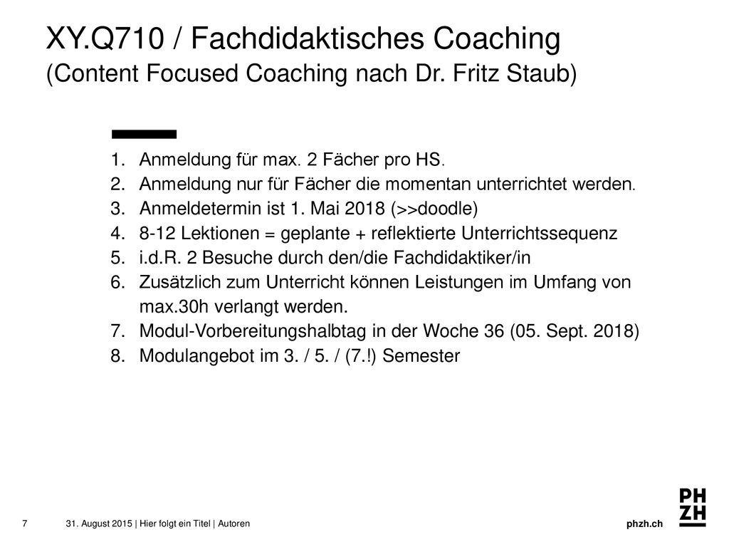 XY. Q710 / Fachdidaktisches Coaching (Content Focused Coaching nach Dr