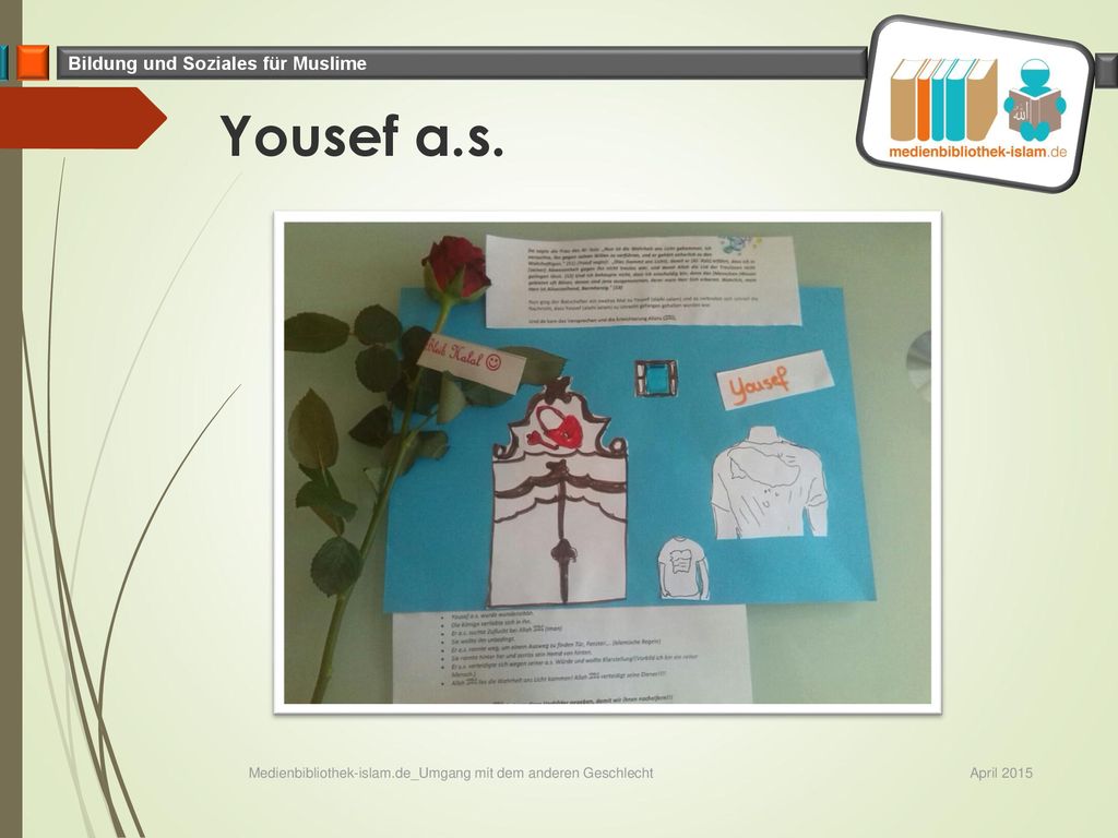 Yousef a.s. Medienbibliothek-islam.de_Umgang mit dem anderen Geschlecht April 2015