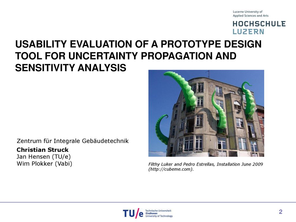 USABILITY EVALUATION OF A PROTOTYPE DESIGN TOOL FOR UNCERTAINTY PROPAGATION AND SENSITIVITY ANALYSIS
