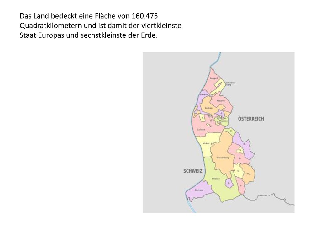 Das Land bedeckt eine Fläche von 160,475 Quadratkilometern und ist damit der viertkleinste Staat Europas und sechstkleinste der Erde.