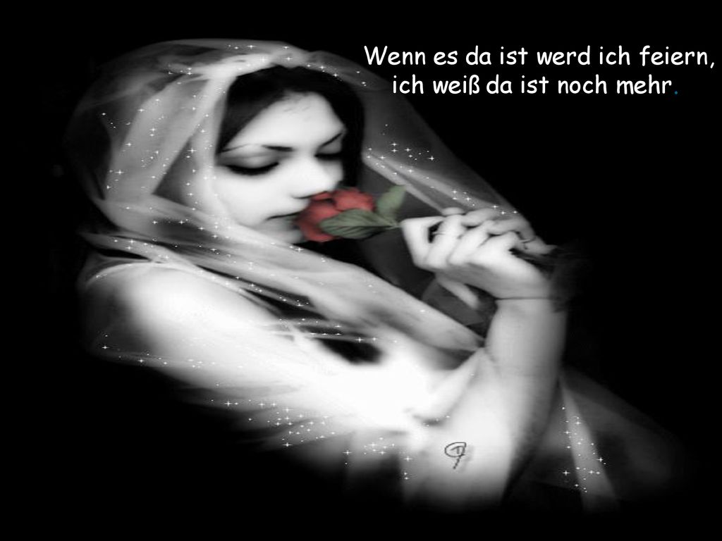 Wenn es da ist werd ich feiern, ich weiß da ist noch mehr.
