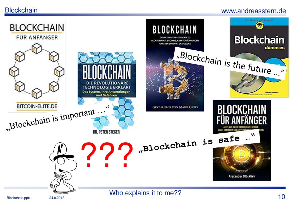 „Blockchain is the future … „Blockchain is important …