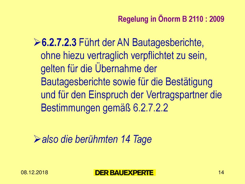 also die berühmten 14 Tage