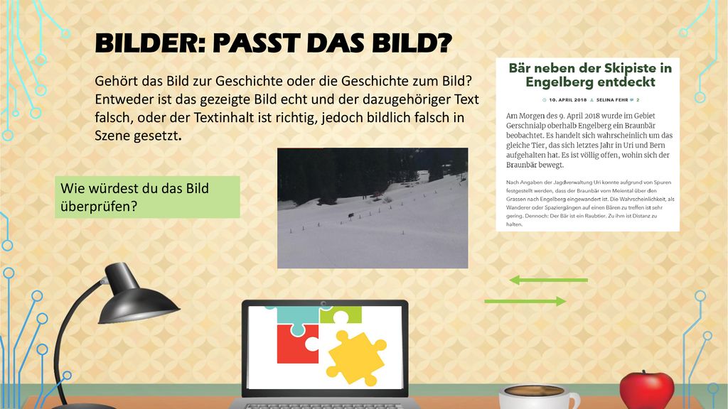 Bilder: Passt das Bild Gehört das Bild zur Geschichte oder die Geschichte zum Bild