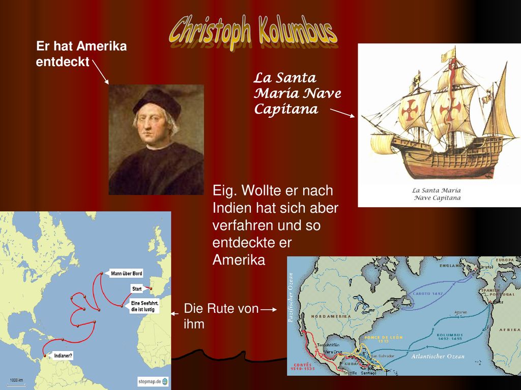Christoph Kolumbus Er hat Amerika entdeckt. La Santa Maria Nave Capitana.