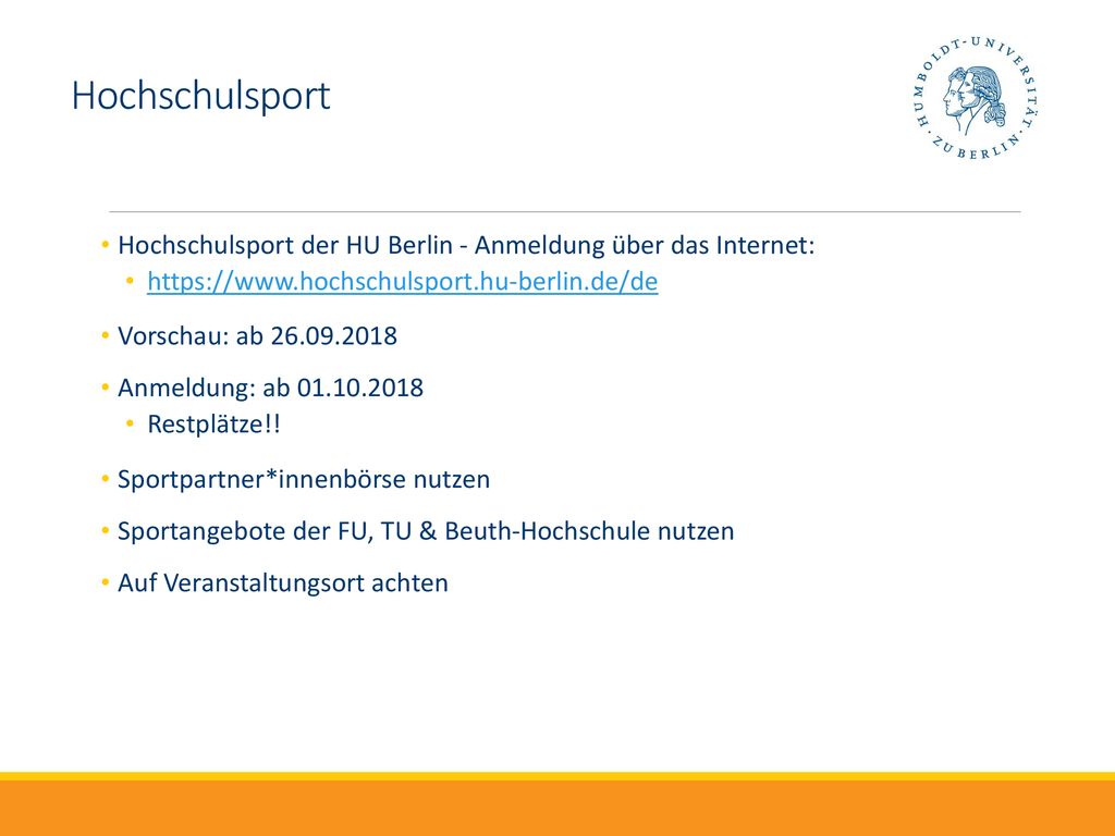 Hochschulsport Hochschulsport der HU Berlin - Anmeldung über das Internet: