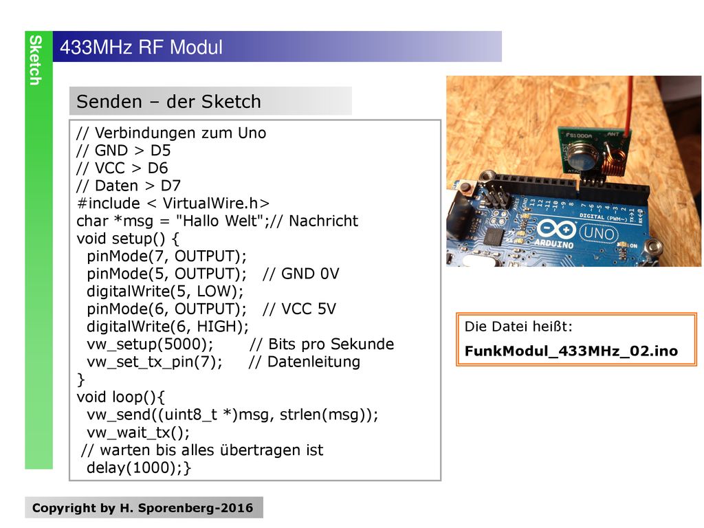 433MHz RF Modul Senden – der Sketch Sketch // Verbindungen zum Uno