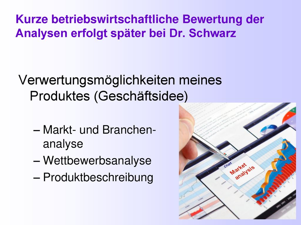 Verwertungsmöglichkeiten meines Produktes (Geschäftsidee)