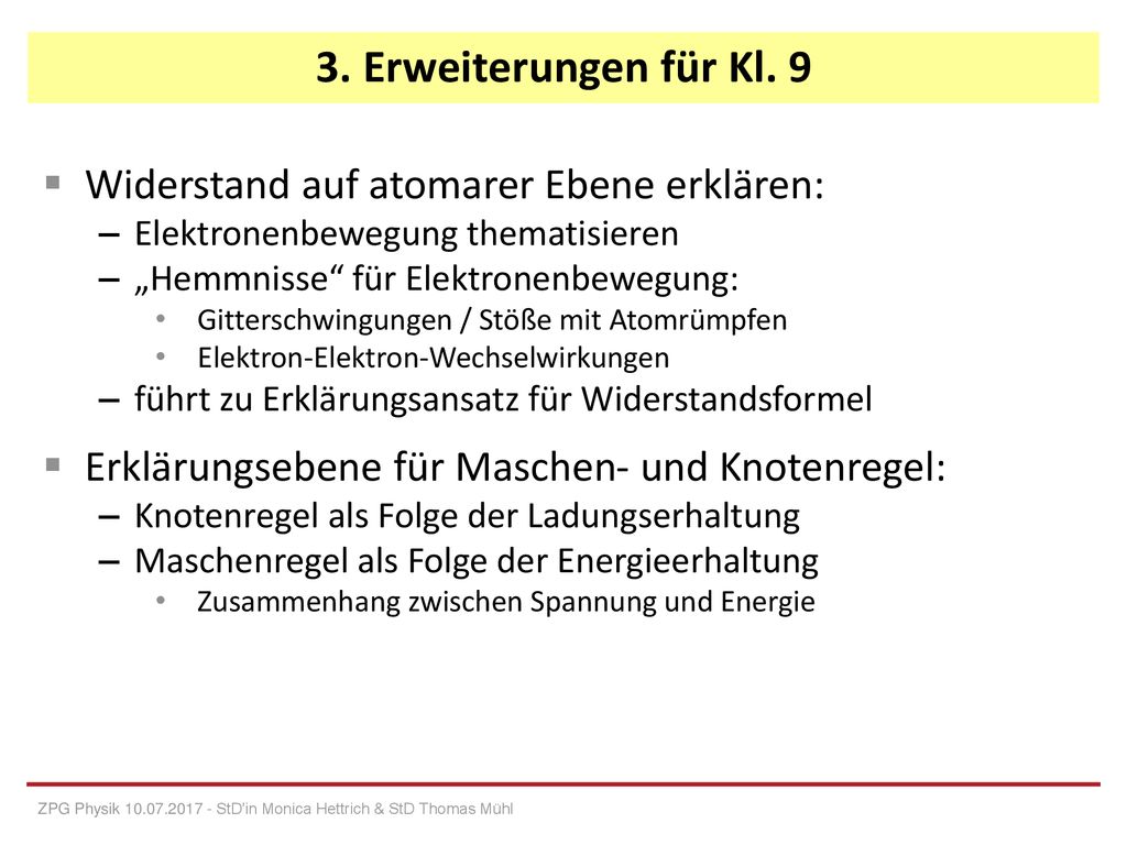 3. Erweiterungen für Kl. 9 Widerstand auf atomarer Ebene erklären: