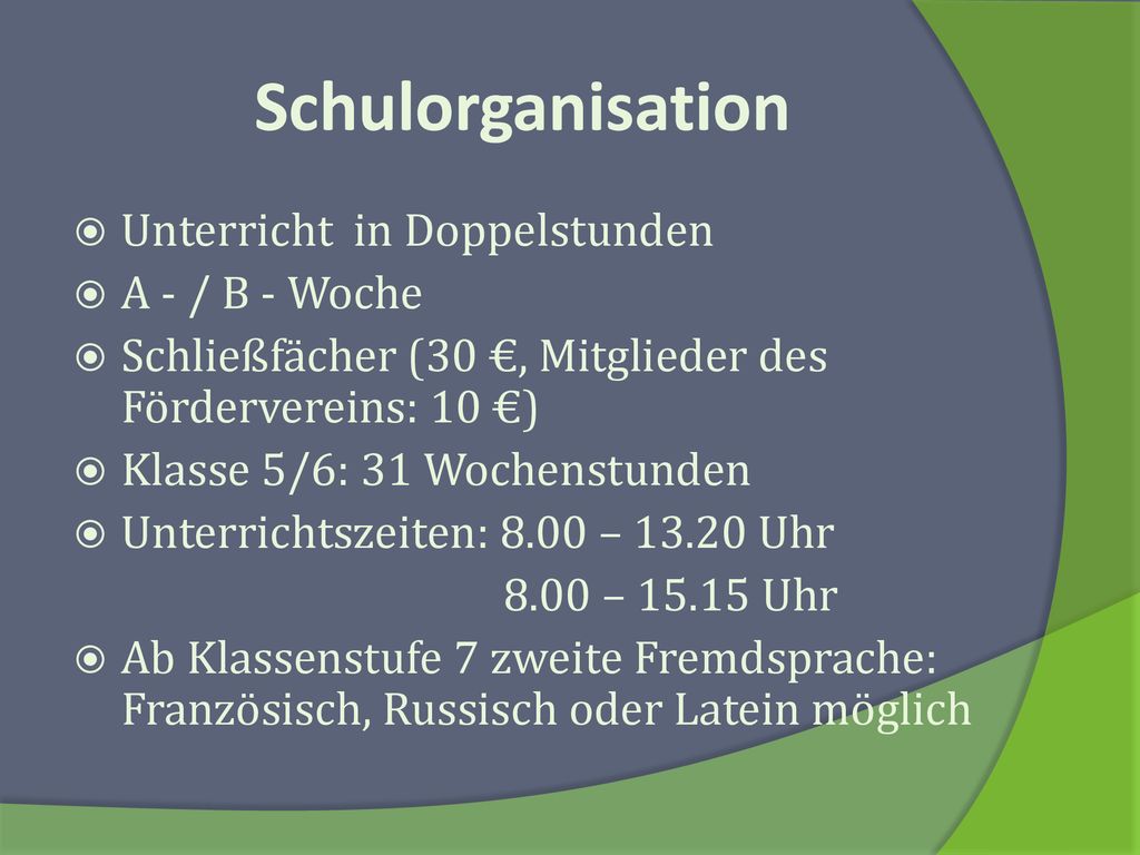 Schulorganisation Unterricht in Doppelstunden A - / B - Woche