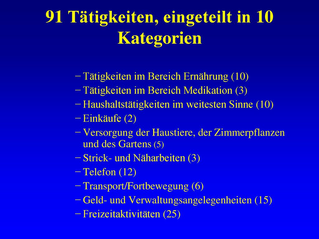 91 Tätigkeiten, eingeteilt in 10 Kategorien