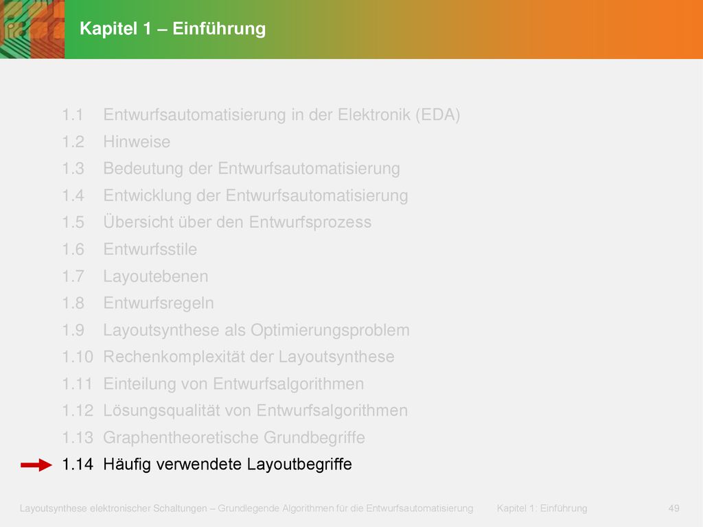 Kapitel 1 – Einführung 1.1 Entwurfsautomatisierung in der Elektronik (EDA) 1.2 Hinweise. 1.3 Bedeutung der Entwurfsautomatisierung.