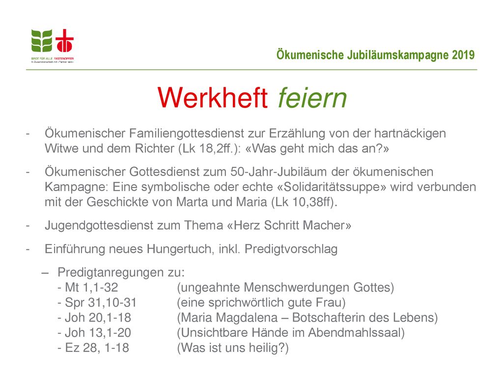 Werkheft feiern Ökumenischer Familiengottesdienst zur Erzählung von der hartnäckigen Witwe und dem Richter (Lk 18,2ff.): «Was geht mich das an »
