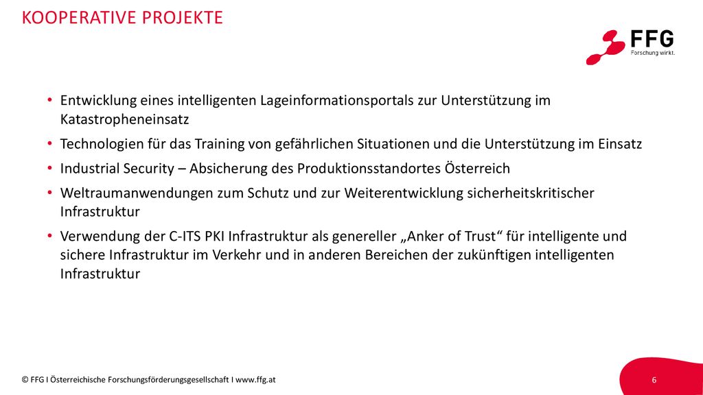 KOOPERATIVE PROJEKTE Entwicklung eines intelligenten Lageinformationsportals zur Unterstützung im Katastropheneinsatz.