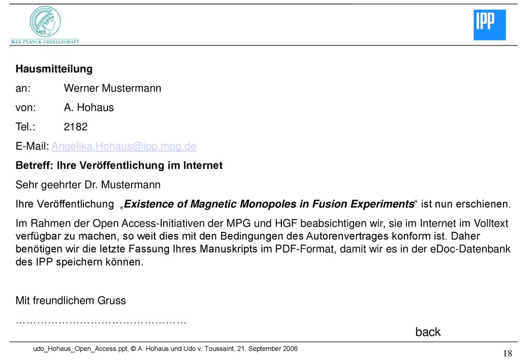 back Hausmitteilung an: Werner Mustermann von: A. Hohaus Tel.: 2182