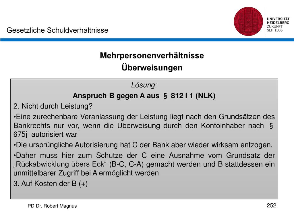 Mehrpersonenverhältnisse Anspruch B gegen A aus § 812 I 1 (NLK)