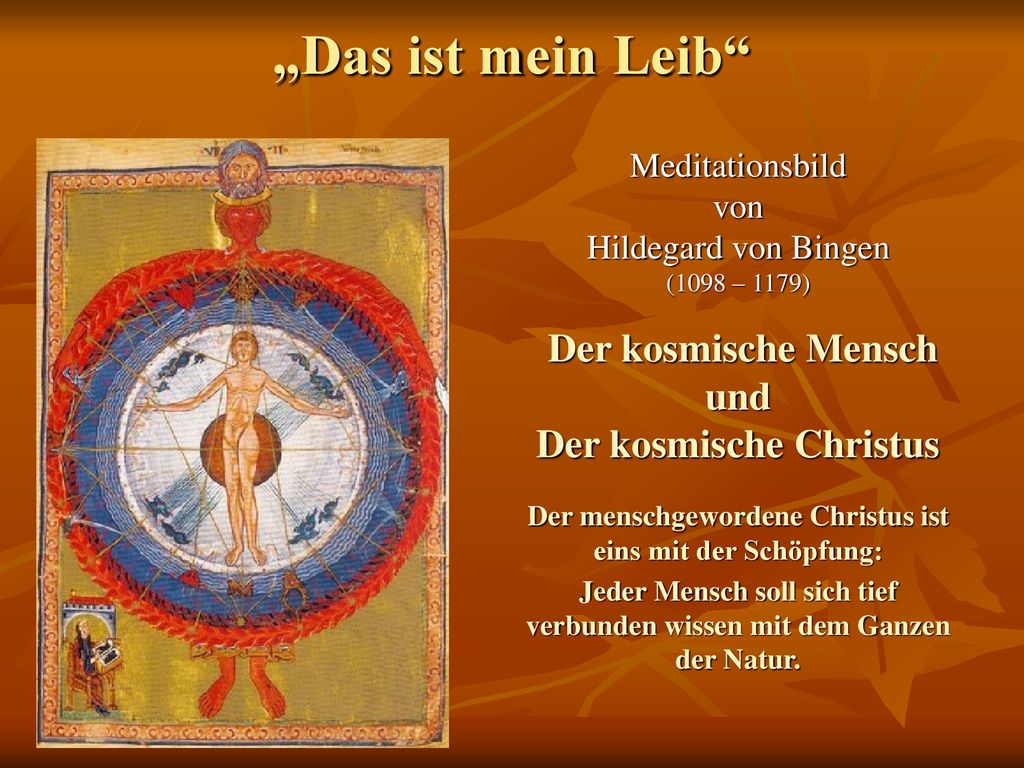 „Das ist mein Leib Der kosmische Mensch und Der kosmische Christus