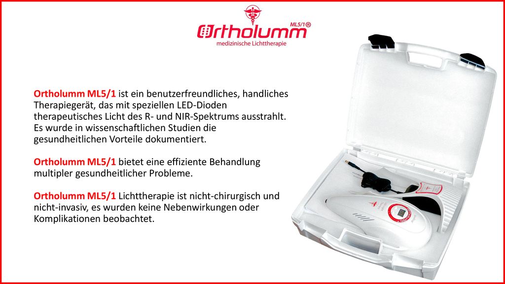 Ortholumm ML5/1 ist ein benutzerfreundliches, handliches Therapiegerät, das mit speziellen LED-Dioden therapeutisches Licht des R- und NIR-Spektrums ausstrahlt.