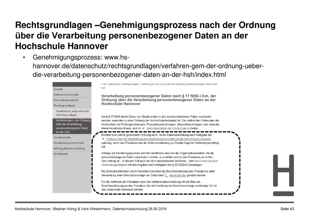 Rechtsgrundlagen –Genehmigungsprozess nach der Ordnung über die Verarbeitung personenbezogener Daten an der Hochschule Hannover