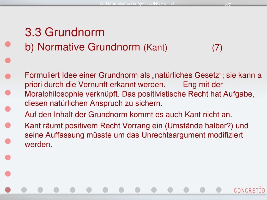 3.3 Grundnorm b) Normative Grundnorm (Kant) (7)