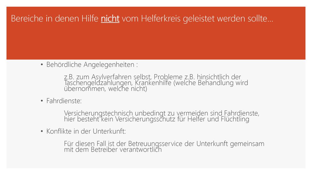 Bereiche in denen Hilfe nicht vom Helferkreis geleistet werden sollte...
