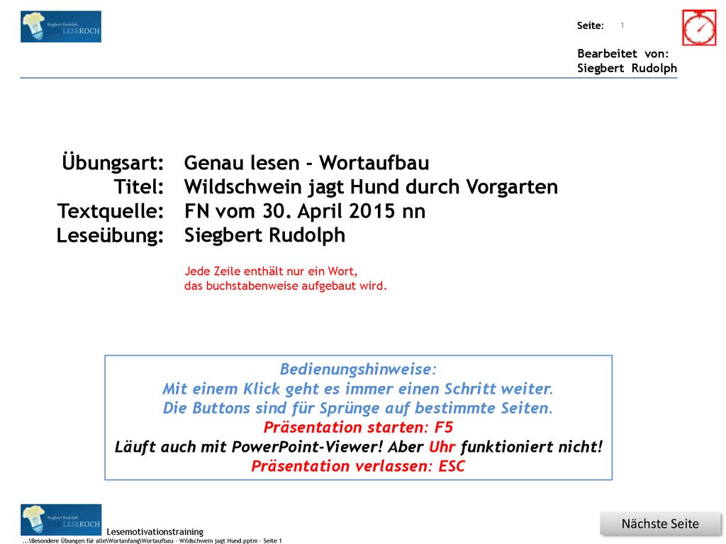 Genau lesen - Wortaufbau Wildschwein jagt Hund durch Vorgarten